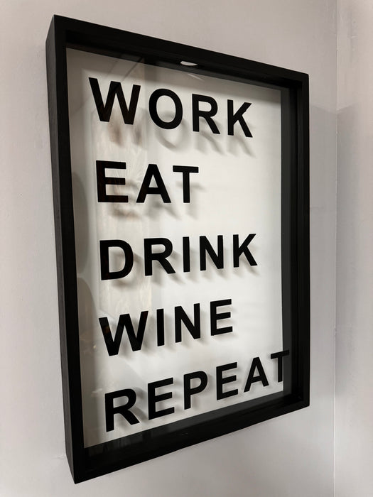 WORK EAT DRINK WINE REPEAT Cork Holder Frame